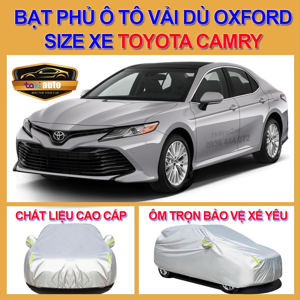 [CAMRY- LOẠI VẢI DÙ] Bạt trùm xe ô tô 4,5 chỗ Toyota Camry vải dù oxford cao cấp , áo bạt phủ trùm che kín che nắng