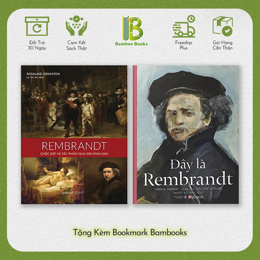 Combo 2 Cuốn Sách Về Cuộc Đời Và Sự Nghiệp Thăng Trầm Của Rembrandt: Rembrandt - Cuộc Đời Và Tác Phẩm Qua 500 Hình Ảnh + Đây Là Rembrandt