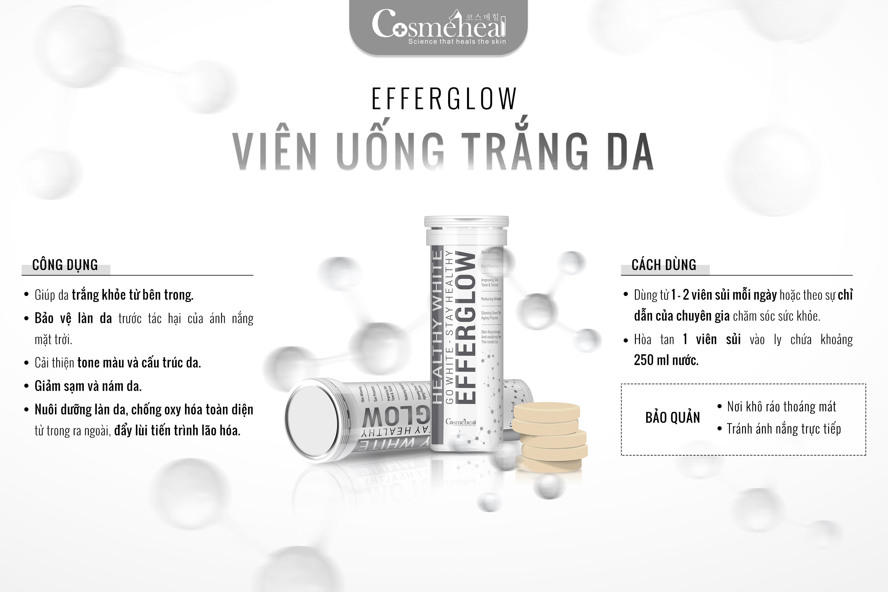 Viên uống sáng da COSMEHEAL HEALTHY WHITE EFFERGLOW - Hộp 3 ống, mỗi ống 10 viên