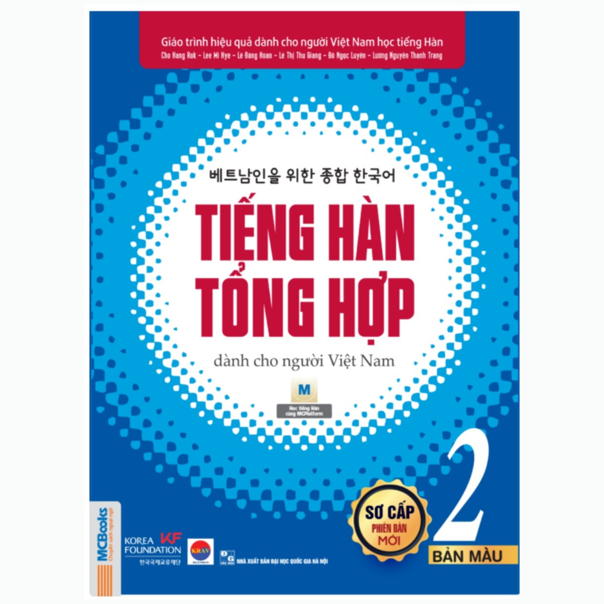 Sách - Tiếng Hàn Tổng Hợp Dành Cho Người Việt Nam - Sơ Cấp 2 Phiên Bản Mới