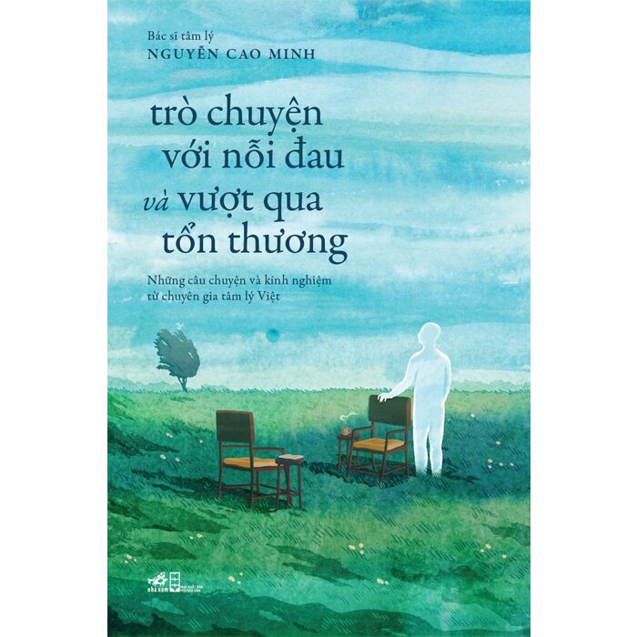 Trò Chuyện Với Nỗi Đau Và Vượt Qua Tổn Thương - ảnh 3