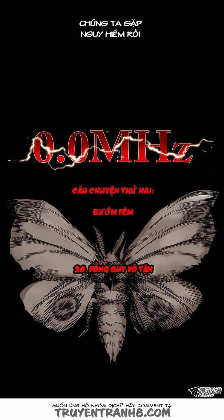 0.0 mhz - tần số chết chapter 68 7
