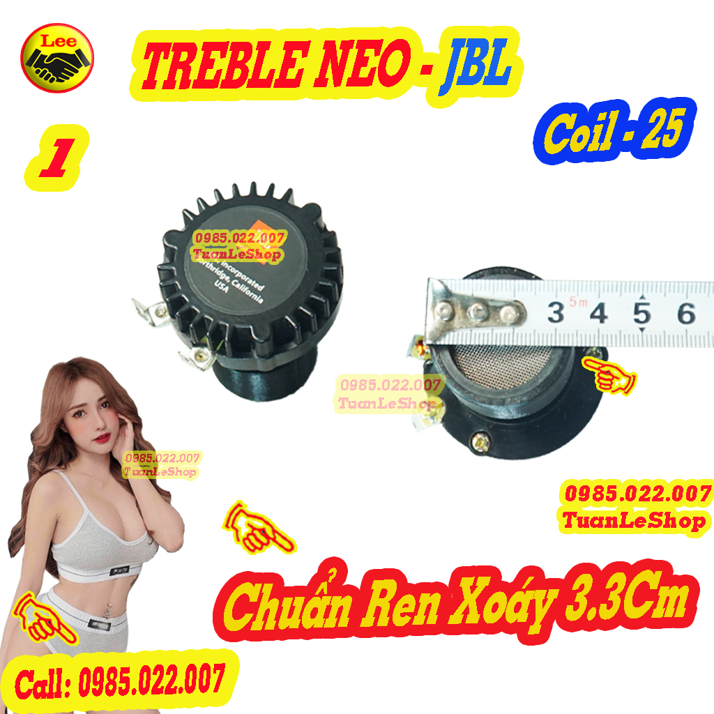 LOA TREBLE NEO JB COIL 25 XỊN SÒ – 01 TREBLE NEO CHẤT LƯỢNG