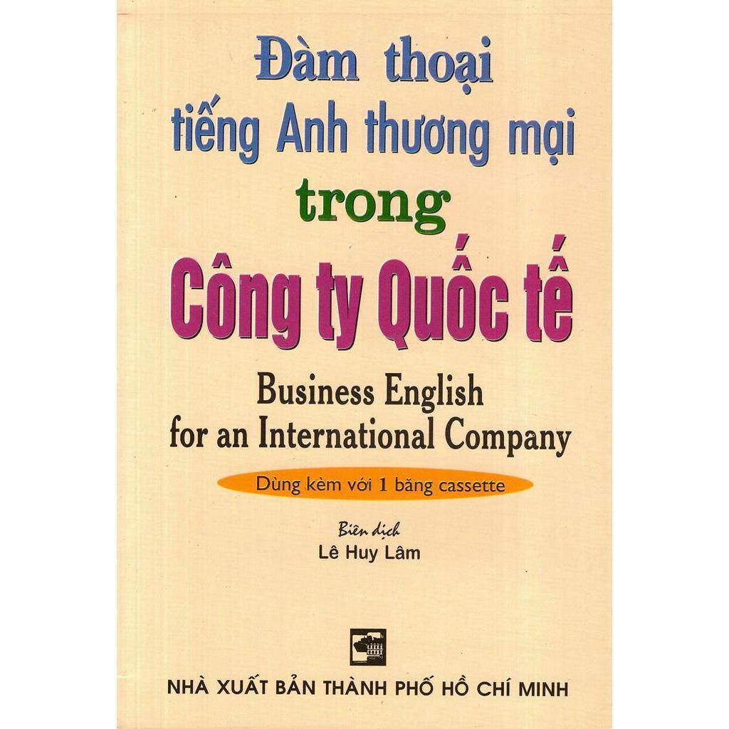 Sách - Đàm Thoại Tiếng Anh Thương Mại Trong Công Ty Quốc Tế (Không Kèm Cassette) - Nhân Trí Việt