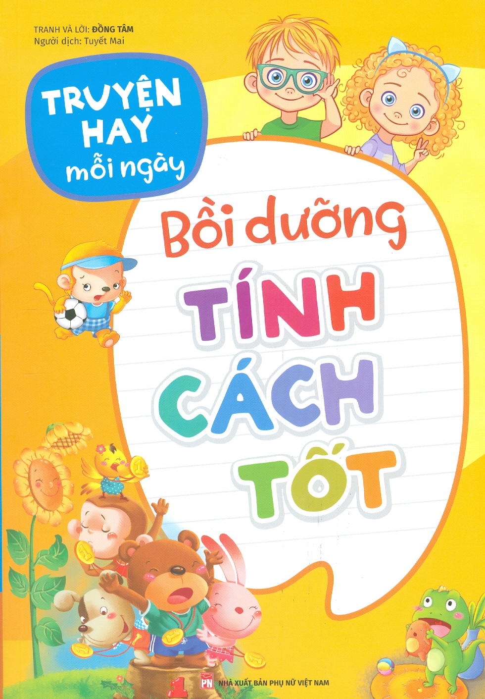 Truyện Hay Mỗi Ngày - BỒI DƯỠNG TÍNH CÁCH TỐT (Bản in màu)