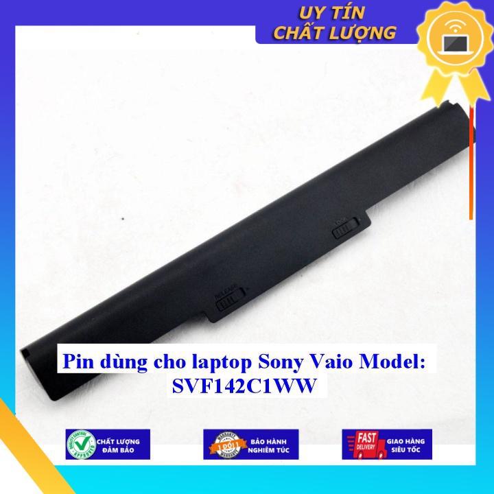 Pin dùng cho laptop Sony Vaio Model: SVF142C1WW - Hàng Nhập Khẩu  MIBAT56