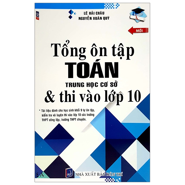 Tổng Ôn Tập Toán Thcs &amp; Thi Vào Lớp 10