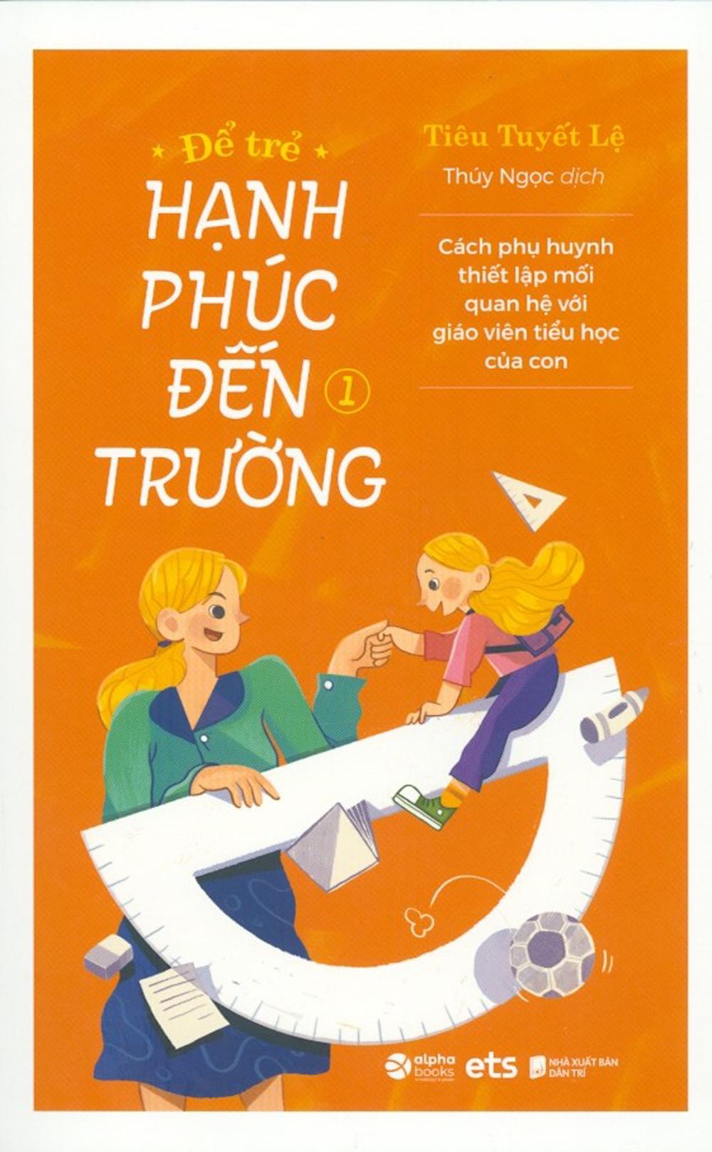 Để Trẻ Hạnh Phúc Đến Trường 1