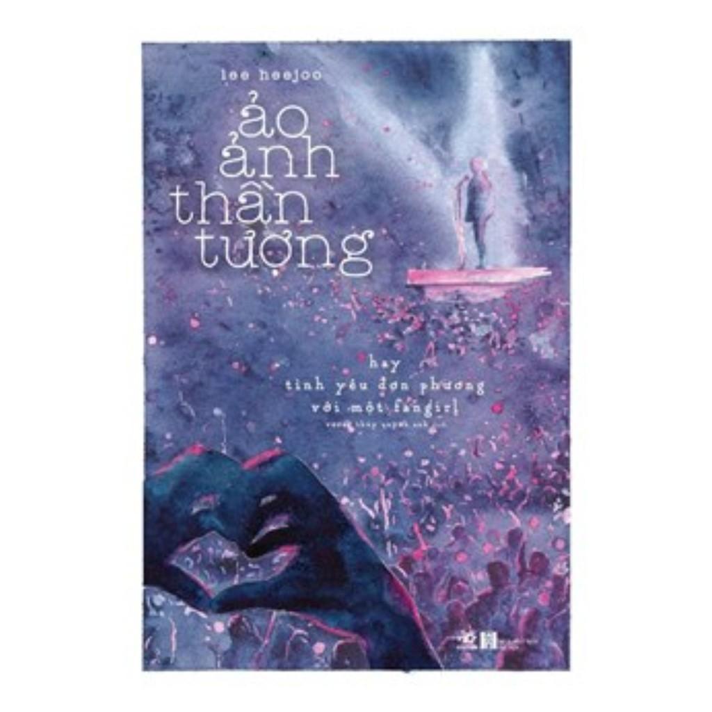 Sách - Ảo ảnh thần tượng