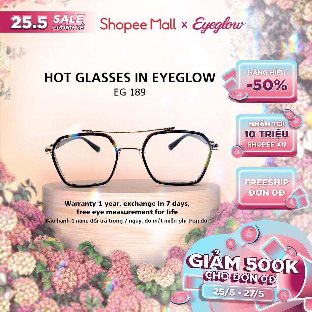 Gọng kính vuông kim loại lắp cận cao cấp thiết kế mới cao cấp EYEGLOW EG189