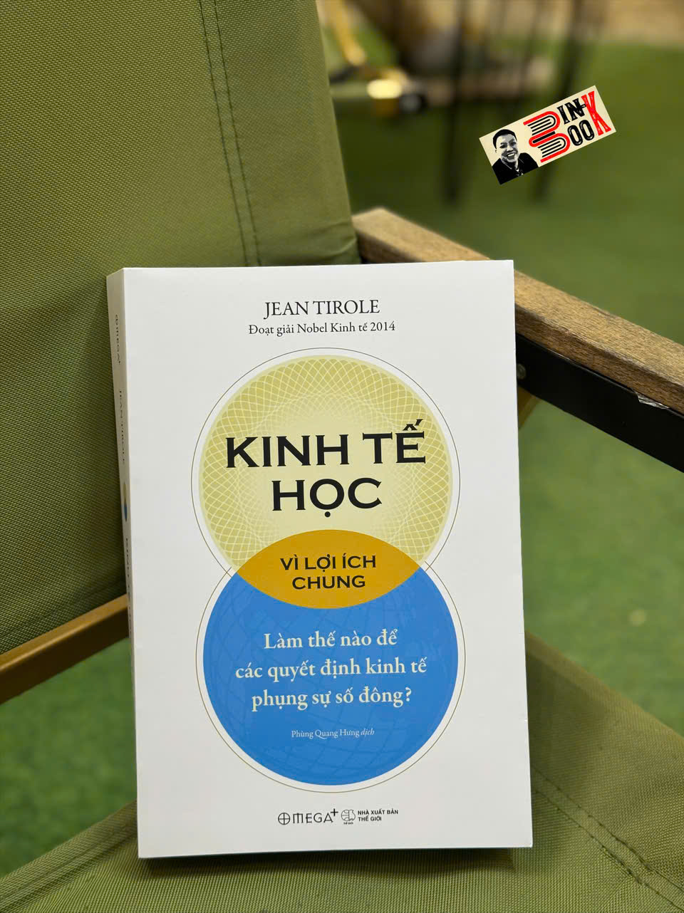 KINH TẾ HỌC VÌ LỢI ÍCH CHUNG - Jean Tirole- Omega Plus