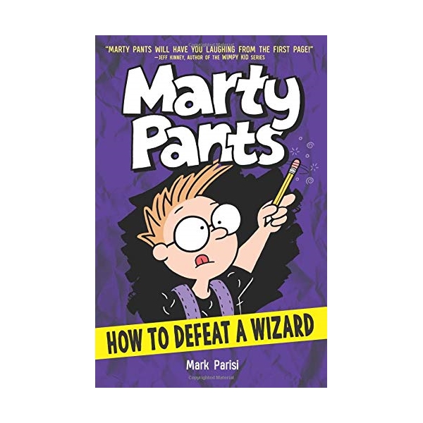 How To Defeat A Wizard: Marty Pants #3