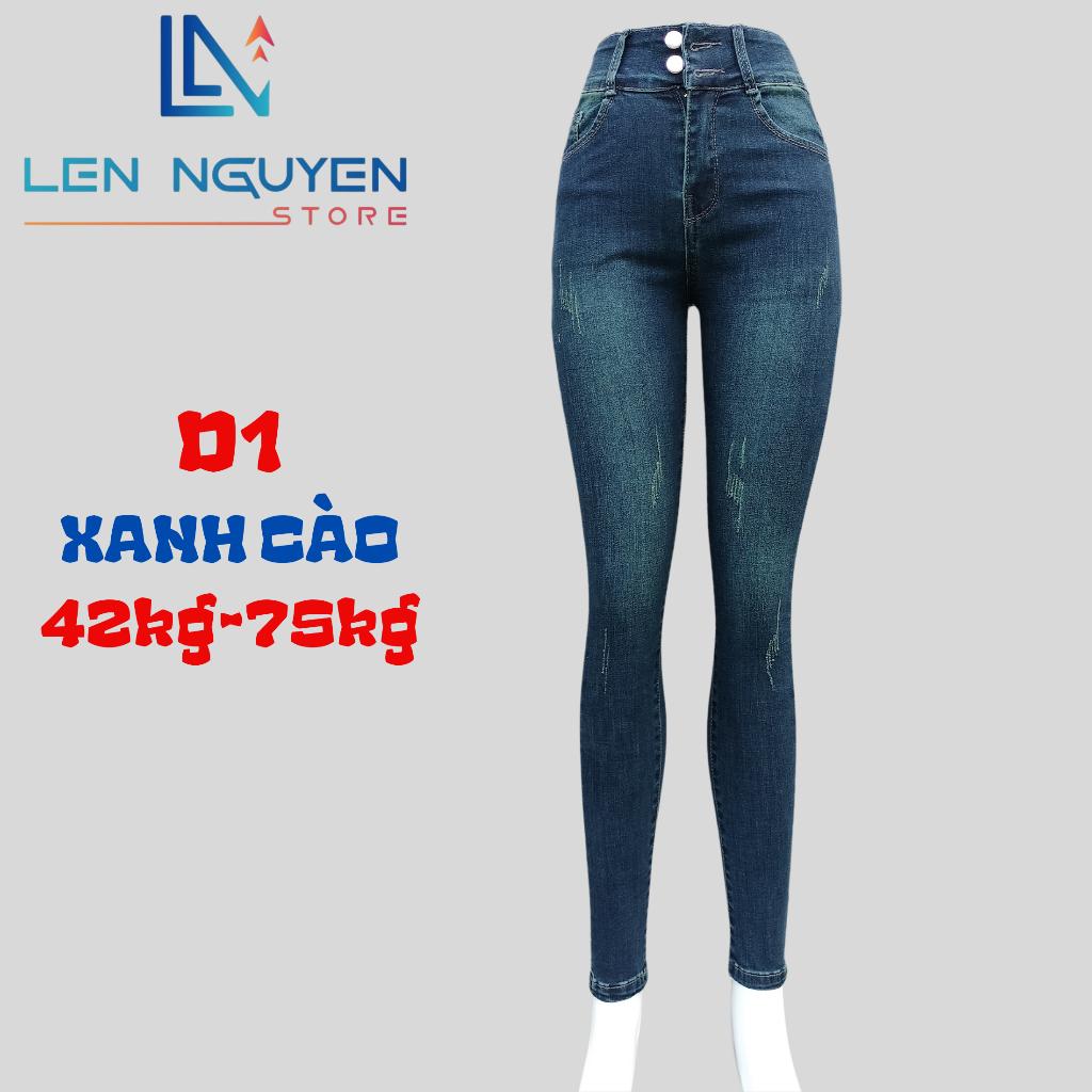 D1_Quần jean nữ, dài, lưng cao, quần bò nữ dáng ôm, quần rin nữ có big size, cho 42kg đến 75kg,LEN NGUYEN STORE - Xanh Cào