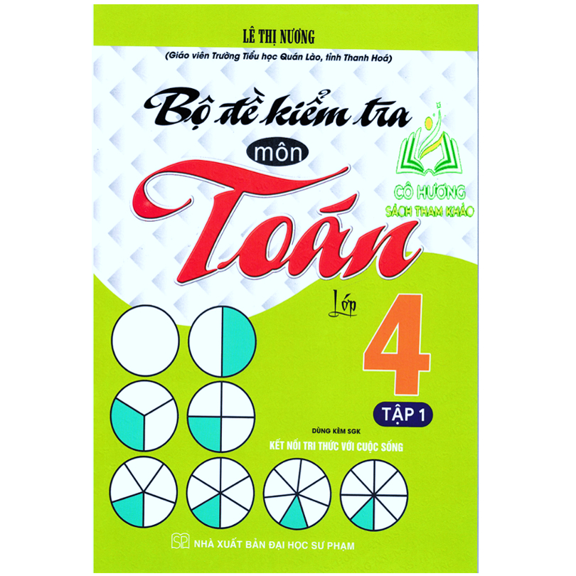 Sách - Combo Bộ Đề Kiểm Tra Môn Toán Lớp 4 Tập 1 + 2