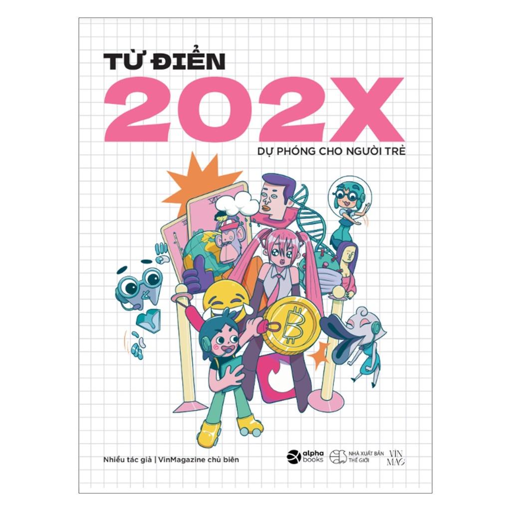 Sách Từ điển 202X - VinMagazine - Alphabooks - BẢN QUYỀN