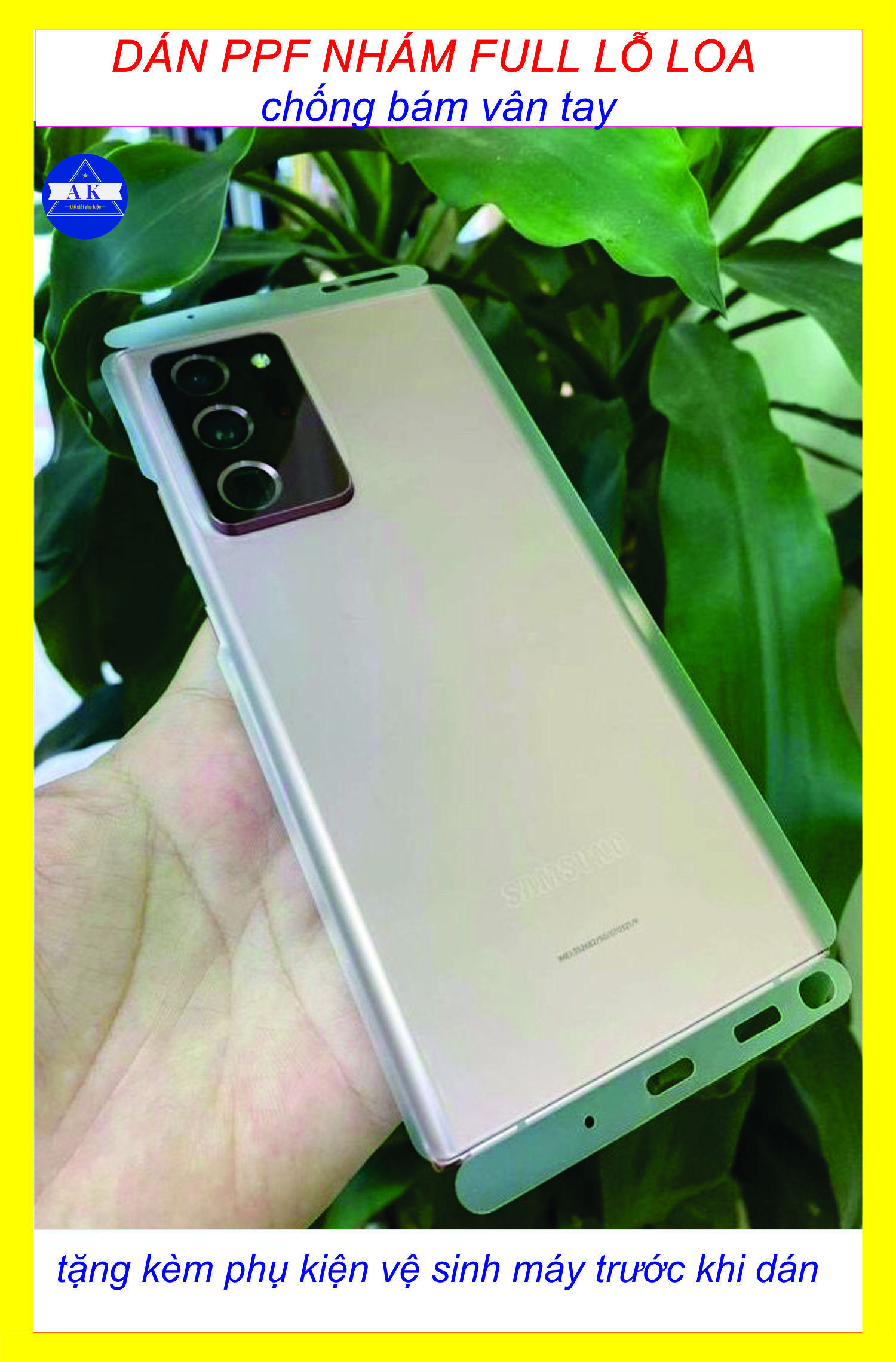 Dán dẻo PPF nhám Full viền dành cho SAMSUNG NOTE 20 ULTRA / NOTE 20 / NOTE 10 / NOTE 10+ Bảo vệ máy toàn diện..