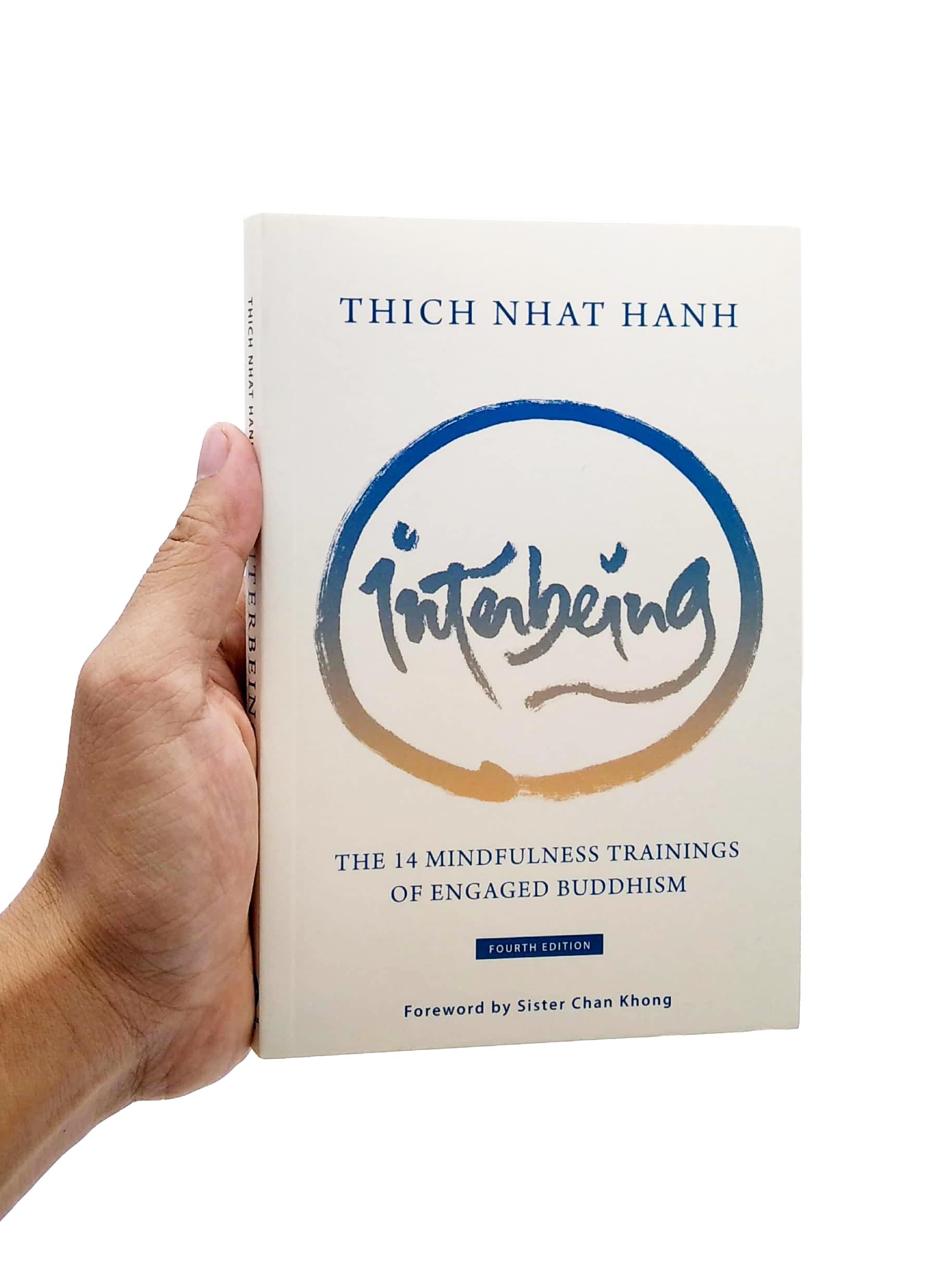 Interbeing, 4th Edition: The 14 Mindfulness Trainings Of Engaged Buddhism