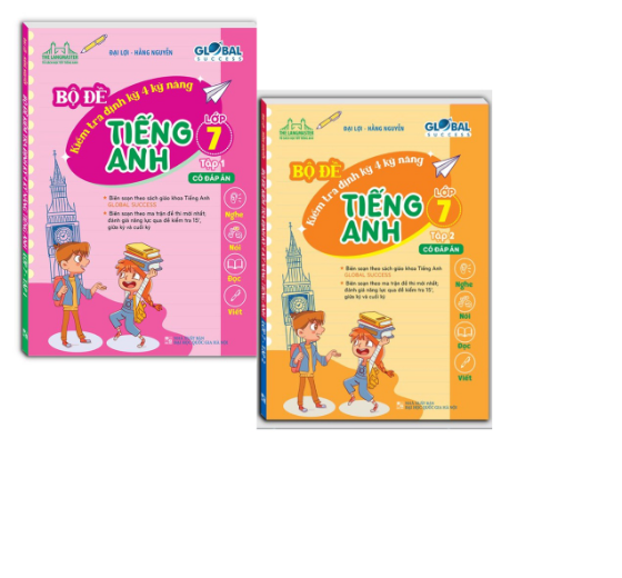 Sách Combo 2c - Global Success - Bộ Đề Kiểm Tra Định Kỳ 4 Kỹ Năng Tiếng Anh Lớp 7