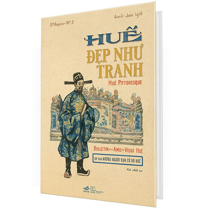 (Bìa Cứng) Huế Đẹp Như Tranh - Hué Pittoresque -  Nhiều Tác Giả - Việt Anh dịch