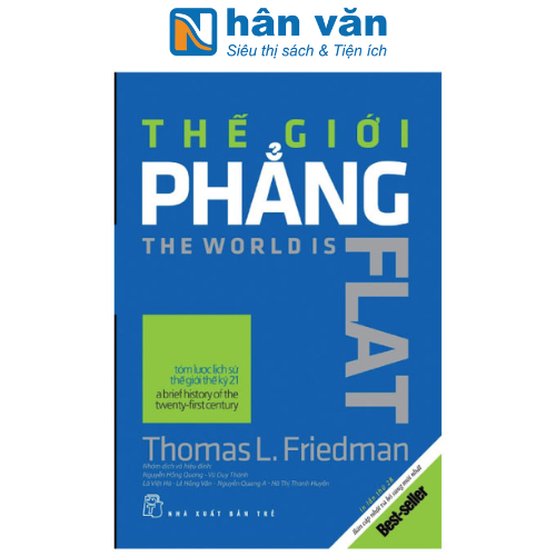 Thế Giới Phẳng - Tóm Lược Lịch Sử Thế Giới Thế Kỷ XXI