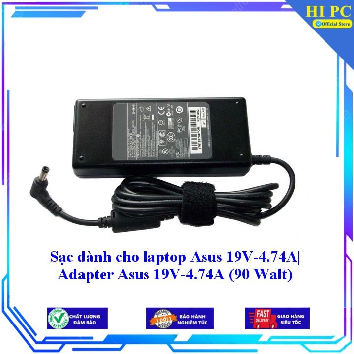 Sạc dành cho laptop Asus 19V-4.74A| Adapter Asus 19V-4.74A (90 Walt) - Hàng Nhập Khẩu