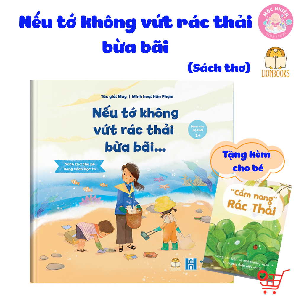 Sách Thơ - Nếu tớ không vứt rác thải bừa bãi cho bé 0-6 tuổi - LionBooks