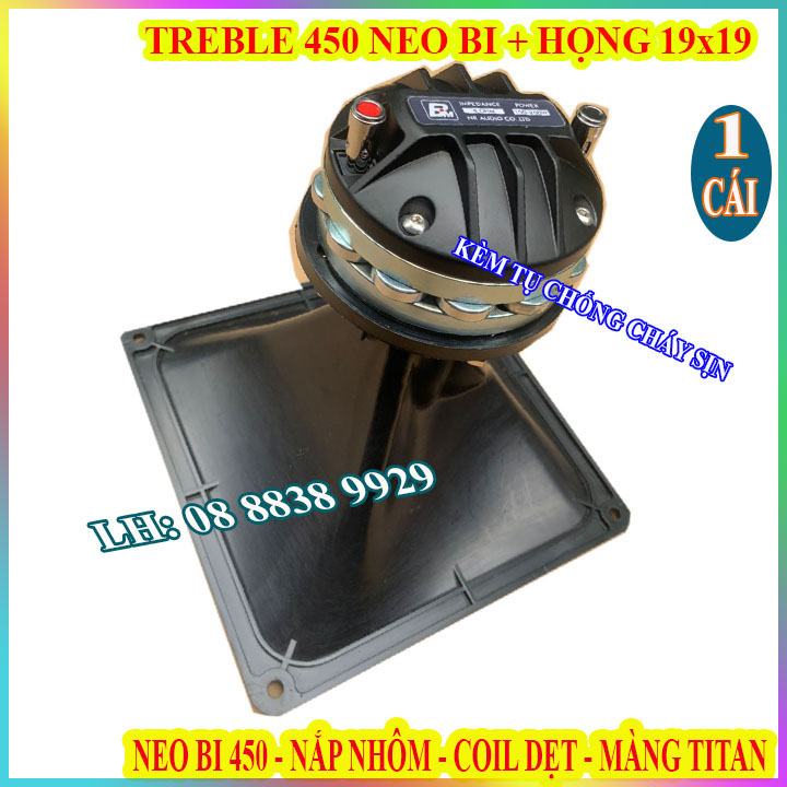 CỦ LOA TREBLE 450 NEO BI CHINA CAO CẤP HÀNG NHẬP KHẨU + HỌNG 19x19 + TỤ SỊN - GIÁ 1 LOA