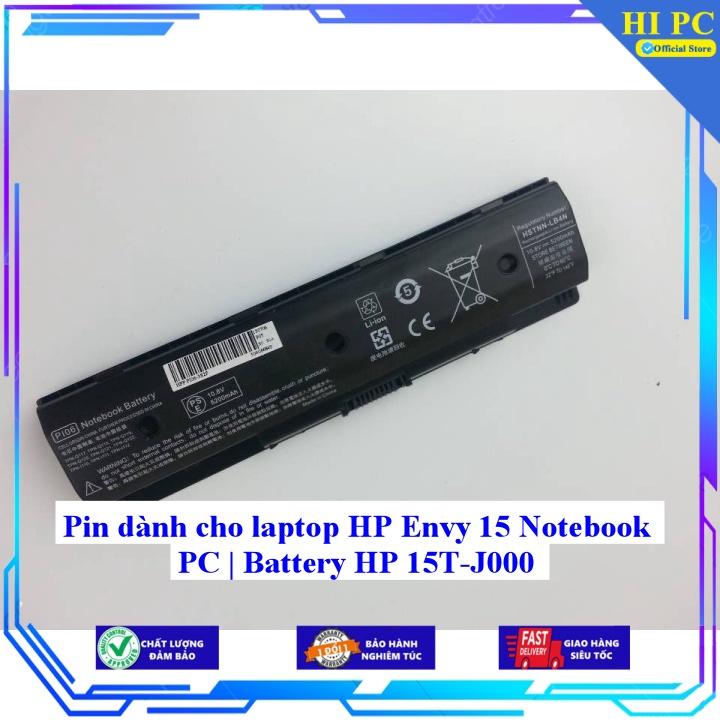 Pin dành cho laptop HP Envy 15 Notebook PC | Battery HP 15T-J000 - Hàng Nhập Khẩu