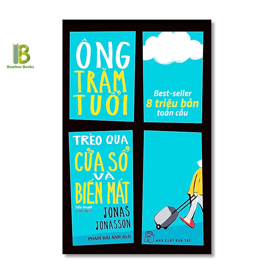 Combo 2 Tác Phẩm Của Jonas Jonasson: Ông Trăm Tuổi Trèo Qua Cửa Sổ Và Biến Mất + Cô Gái Mù Chữ Phá Bom Nguyên Tử - NXB Trẻ - Tặng Kèm Bookmark Bamboo Books