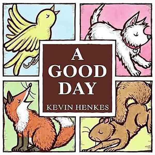 A Good Day Board Book