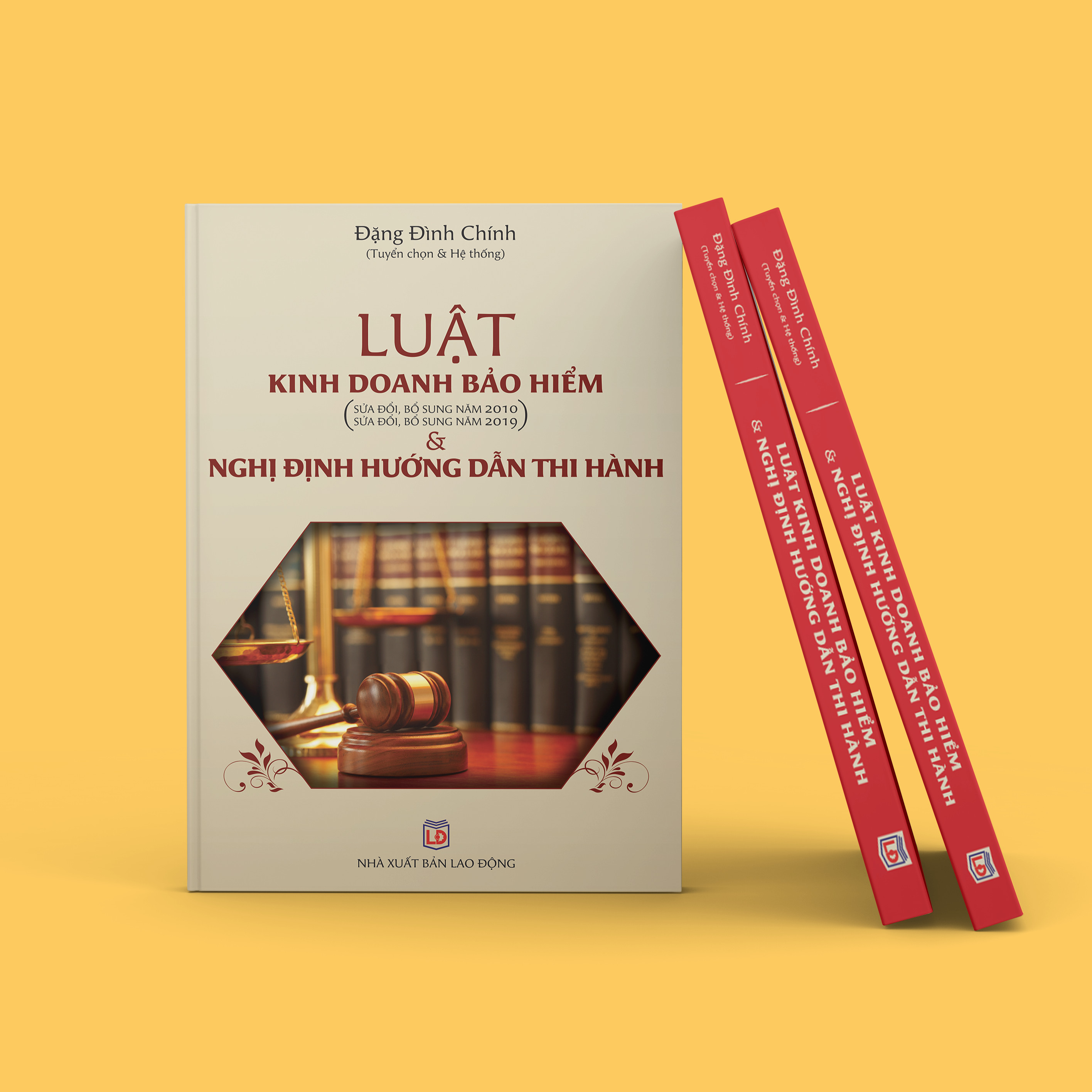 Sách bảo hiểm - Luật Kinh Doanh Bảo Hiểm (hiện hành) và Nghị Định Hướng Dẫn Thi Hành