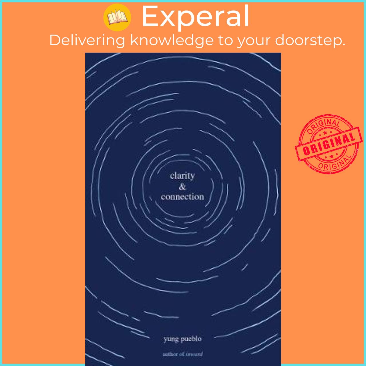 Sách - Clarity & Connection by Yung Pueblo -