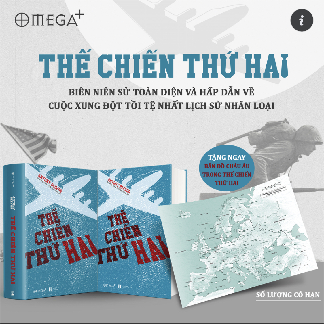 Pre-Order Thế Chiến Thứ 2 - Toàn Diện Về Cuộc Xung Đột Tồi Tệ Nhất Lịch Sử Nhân Loại (Tặng Kèm Bản Đồ)