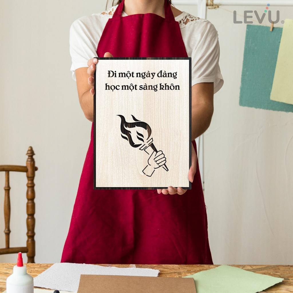 Tranh treo phòng học LEVU LV075 "Đi một ngày đàng học một sàng khôn"