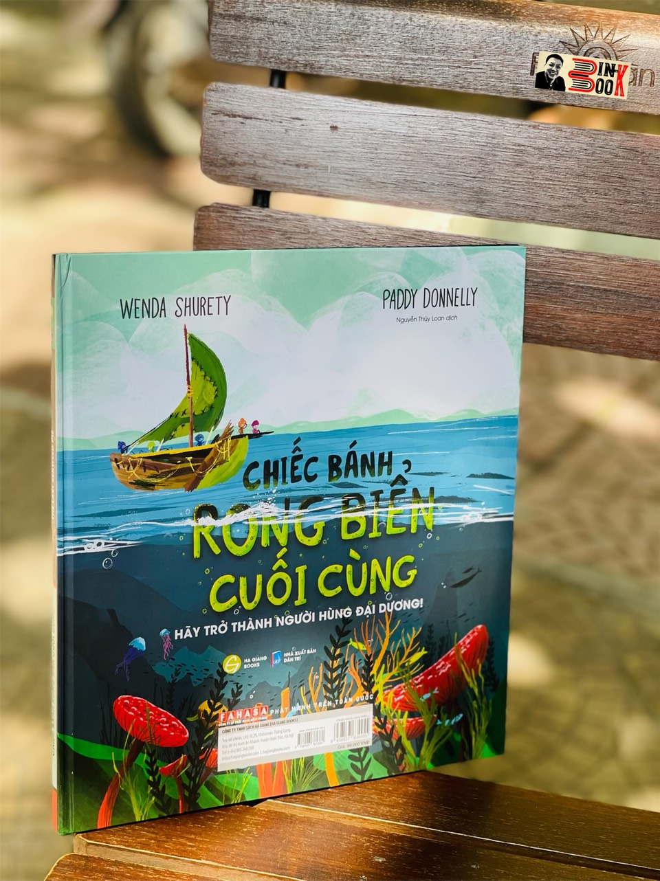 CHIẾC BÁNH RONG BIỂN CUỐI CÙNG – hãy trở thành người hùng của đại dương (song ngữ Anh – Việt) – bìa cứng in màu toàn bộ - Hà Giang Books