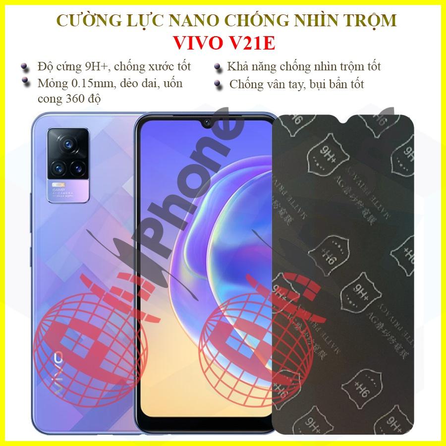 Dán chống nhìn trộm  dành cho Vivo V21e - Dán cường lực dẻo nano 9H+