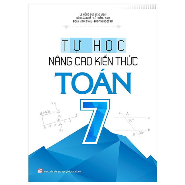 Tự Học - Nâng Cao Kiến Thức Toán 7