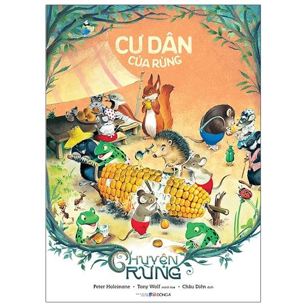 Chuyện Rừng - Cư Dân Của Rừng