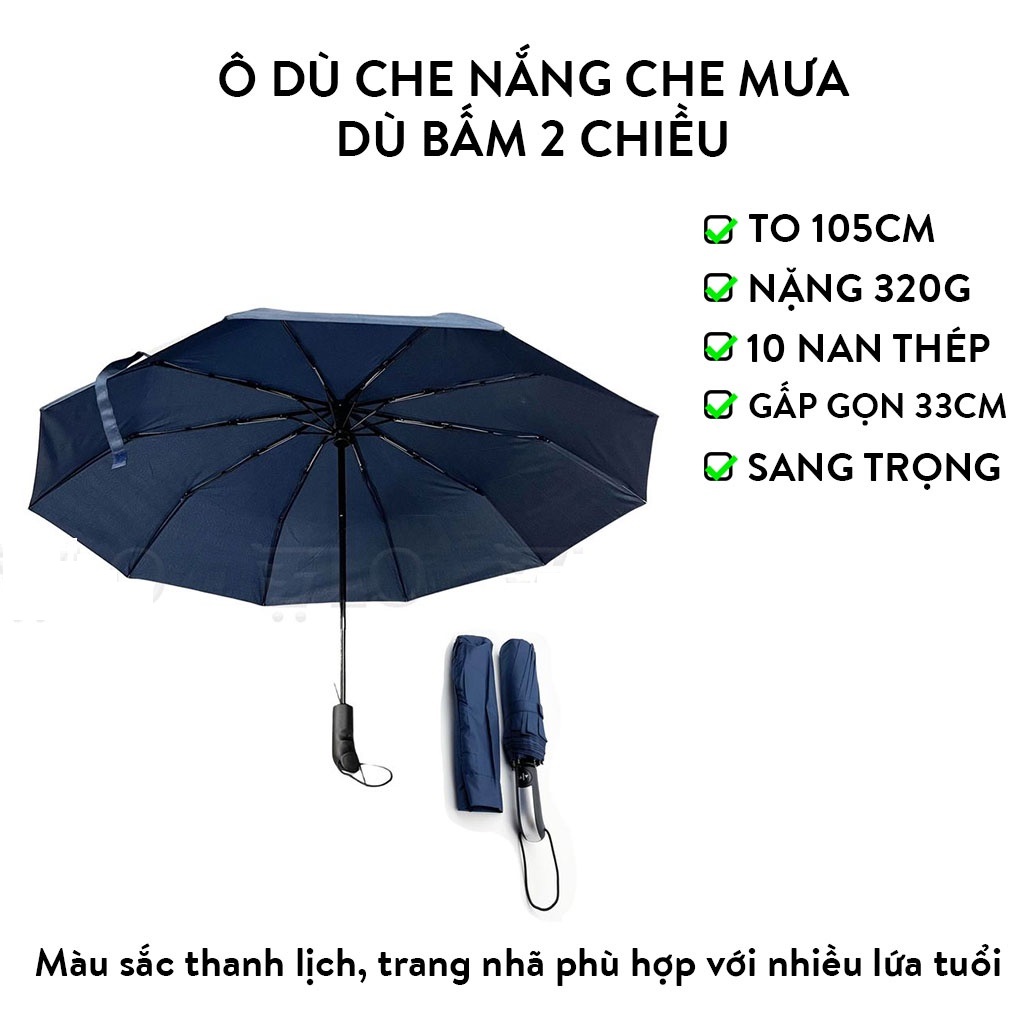 Ô DÙ CHE MƯA, CHE NẮNG CHỐNG TIA UV CHẤT LIỆU VẢI DÙ CHỐNG THẤM CHỐNG TIA CỰC TÍM, KHUNG THÉP CHẮC CHẮN, THIẾT KẾ THÔNG MINH DỄ DÀNG ĐÓNG MỞ BẰNG 1 NÚT BẤM