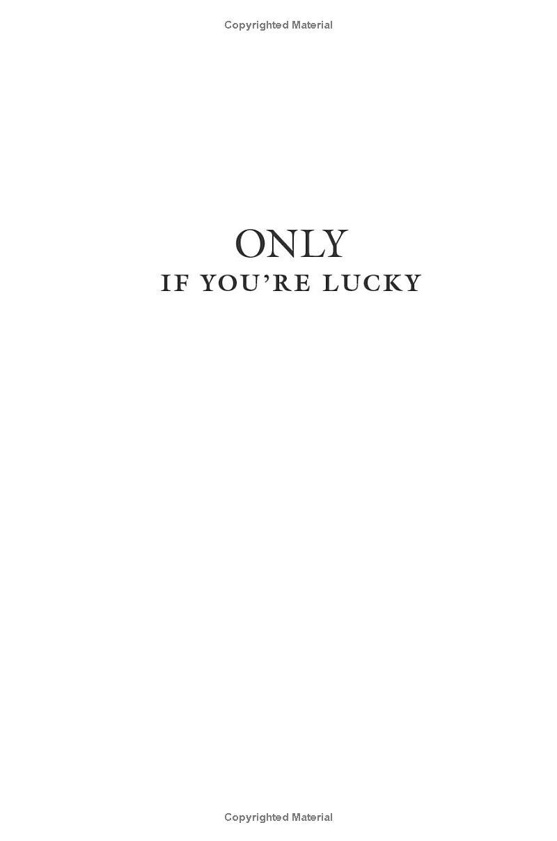 Sách ngoại văn: Only If You're Lucky