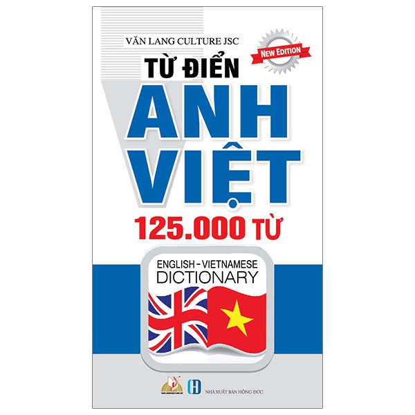 Từ Điển Anh - Việt 125.000 Từ (Tái Bản 2019)