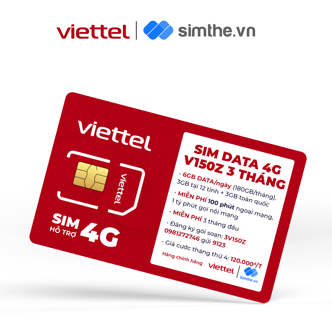 [MIỄN PHÍ 1 NĂM] SIM 4G VIETTEL V150Z DATA 6GB/Ngày (180GB/Tháng) + Miễn Phí 100 Phút Gọi Ngoại Mạng + 1 Tỷ Phút Nội Mạng. Trọn Gói 1 Năm Không Cần Nạp Tiền - Hàng Chính Hãng