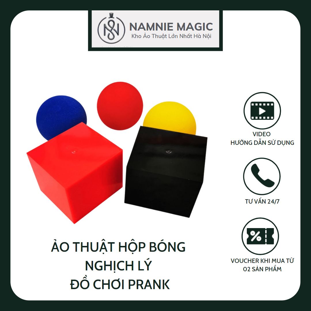 ĐỒ ẢO THUẬT-  HỘP BÓNG NGHỊCH LÝ 