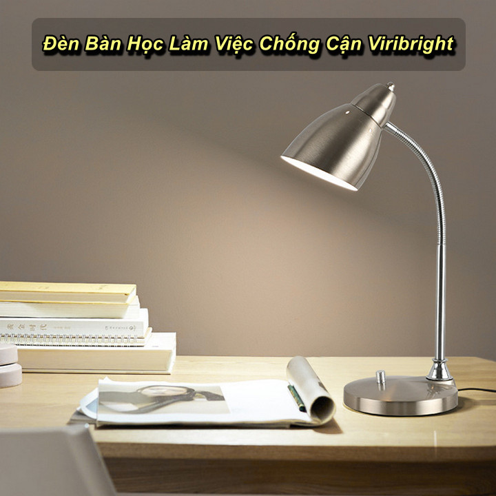 Đèn Bàn Học Làm Việc Chống Cận Viribright Cao Cấp - Home Decor Furniture