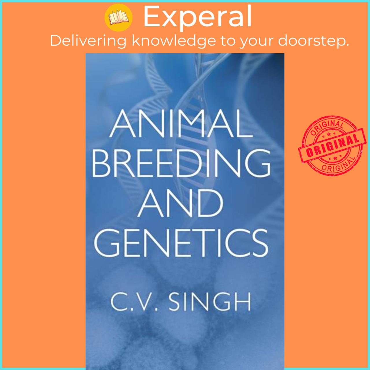 Sách - Animal Breeding and Genetics by C.V. Singh (UK edition, hardcover)