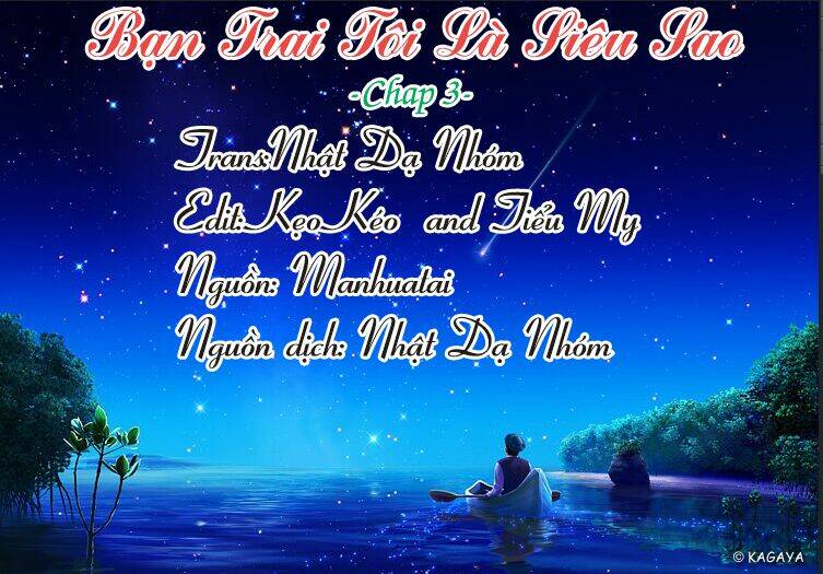 bạn trai tôi là siêu sao chapter 3 1