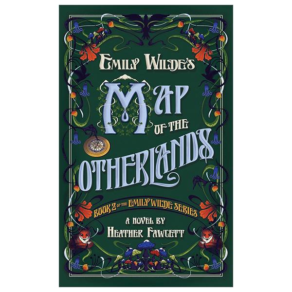 Sách ngoại văn: Emily Wilde's Map Of The Otherlands