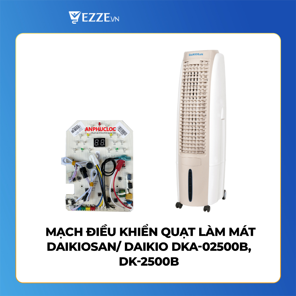 [ GIÁ TỐT ] Mạch điều khiển quạt làm mát DAIKIOSAN/DAIKIO DKA-02500B, DK-2500B - Hàng chính hãng