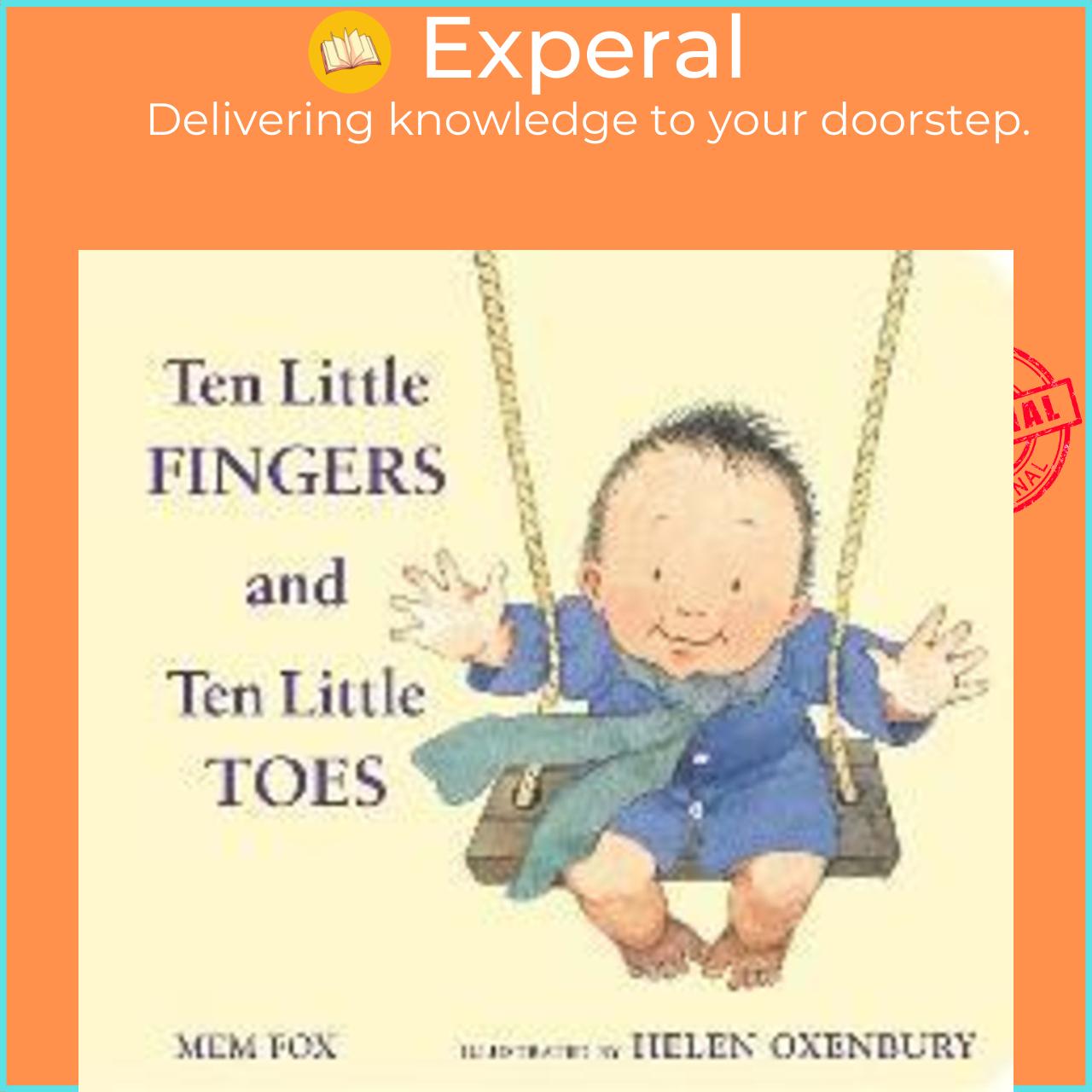 Sách - Ten Little Fingers and Ten Little Toes by Mem Fox