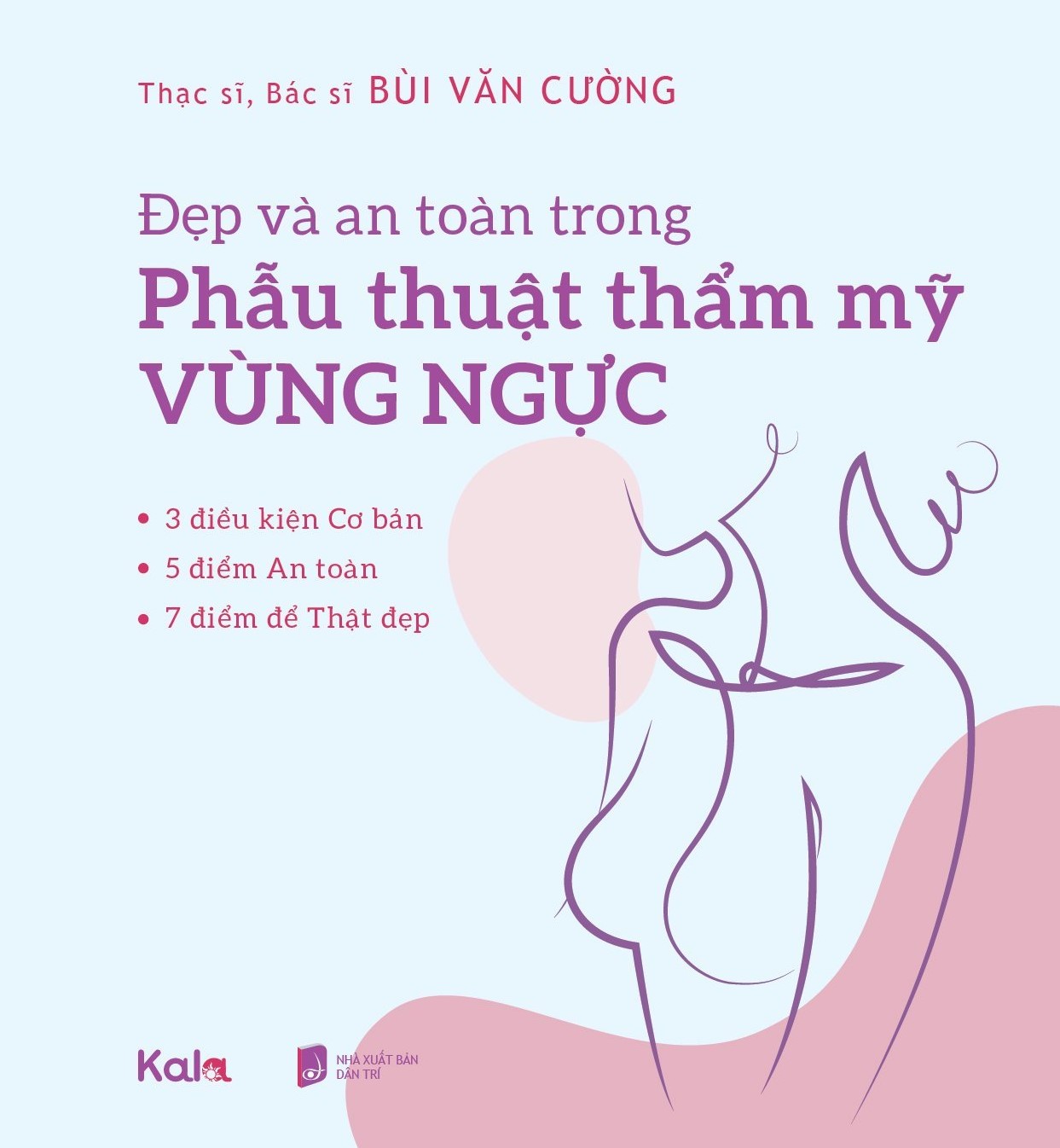 Sách Đẹp và an toàn trong phẫu thuật thẩm mỹ vùng ngực